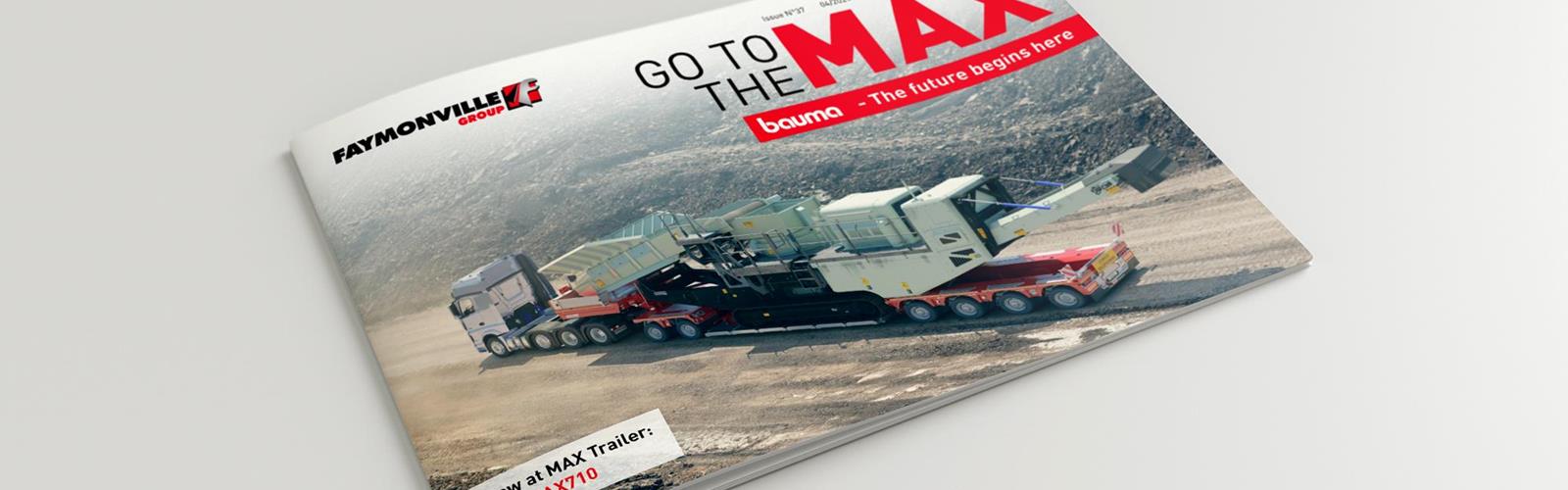 "Go to the MAX" nr. 37 - The news magazine by the Faymonville Group